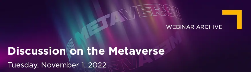 2022-11-01 Understanding the Metaverse_Website 876x254 Archive