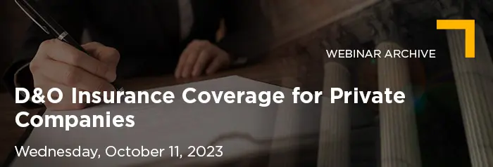 2023-10-11 DO Insurance Coverage for Private Companies_Vuture Bannerarchive