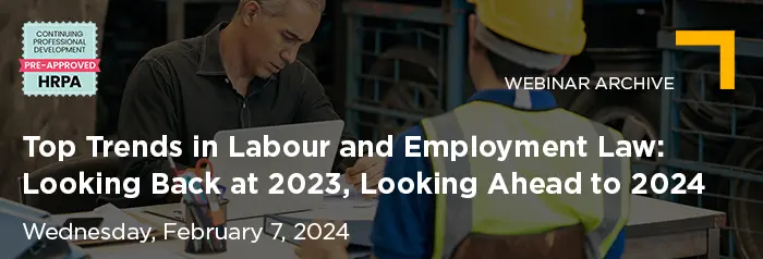 2024-02-07 Top Trends in Labour and Employment Law_Vuture Banner_Archive