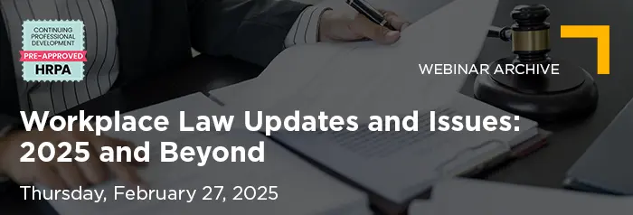 2025-02-27 Workplace Law Updates and Issues_Vuture Banner_Archive