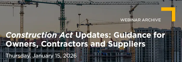 2026-01-15 Construction Act Updates_Vuture Banner_Archive