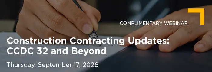 2026-09-17 Construction Contracting Updates - CCDC 32 and Beyond_Vuture Banner