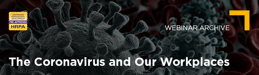 Mar 11 The Coronavirus and Our Workplaces Webinar Archive 876x254