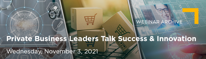 Nov 3 Private Business Leaders Talk Success & Innovation Website 876x254 Archive